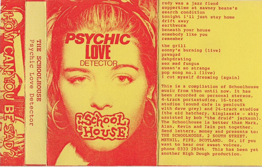 The Schoolhouse Psychotic Love Detector